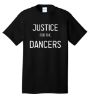 Picture of Adult Unisex Justice For The Dancers Tee